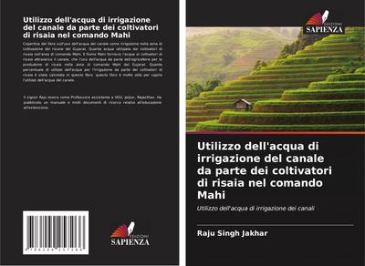 Utilizzo dell’acqua di irrigazione del canale da parte dei coltivatori di risaia nel comando Mahi