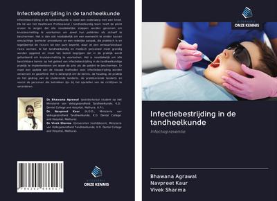Infectiebestrijding in de tandheelkunde