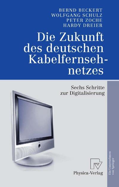 Die Zukunft des deutschen Kabelfernsehnetzes