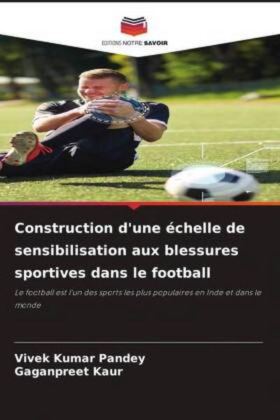 Construction d’une échelle de sensibilisation aux blessures sportives dans le football