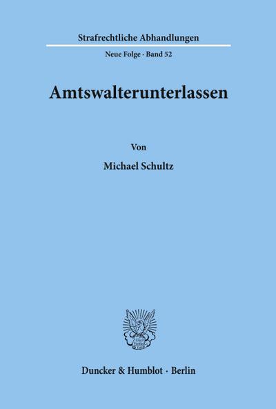 Amtswalterunterlassen.