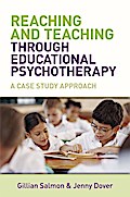 Reaching and Teaching Through Educational Psychotherapy