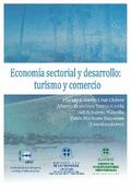Economía sectorial y desarrollo: turismo y comercio