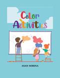 Color Activities Book for Kids Ages 4-8