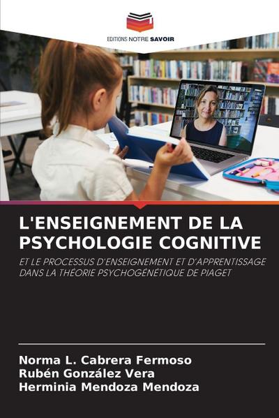 L’ENSEIGNEMENT DE LA PSYCHOLOGIE COGNITIVE