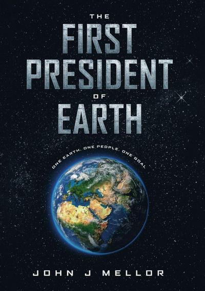 The First President  Of Earth