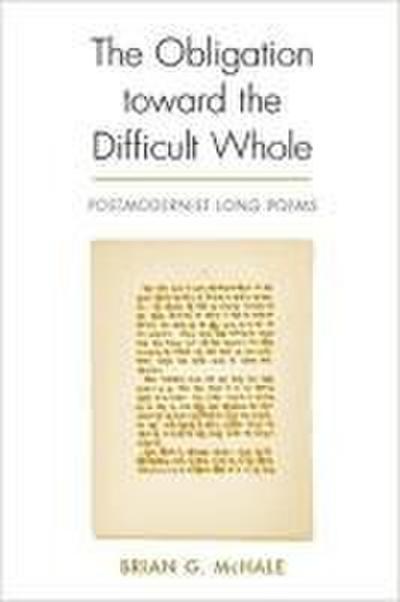 The Obligation Toward the Difficult Whole