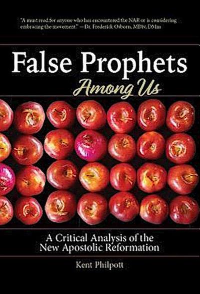 False Prophets Among Us