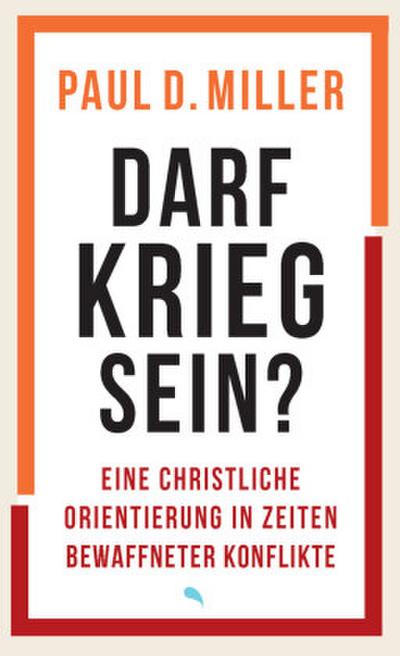 Darf Krieg sein?