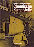 Chemische Kampfstoffe