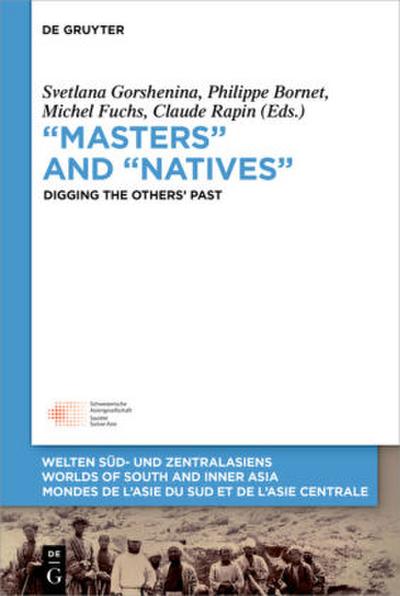 "Masters" and "Natives"