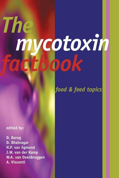The Mycotoxin Factbook