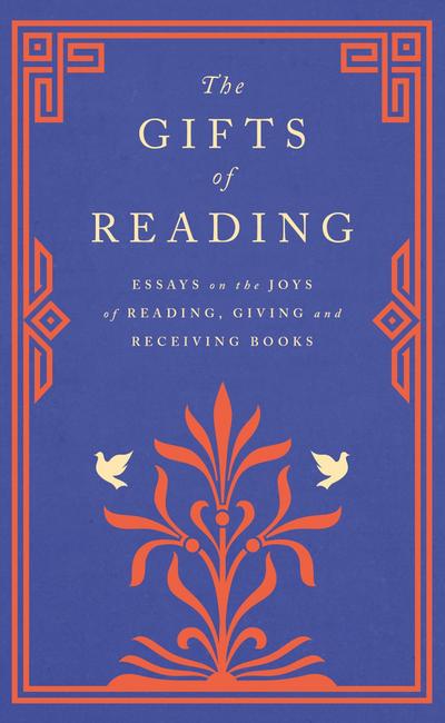 The Gifts of Reading