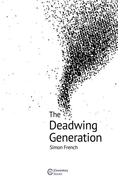 The Deadwing Generation