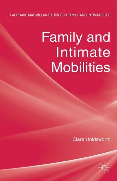 Family and Intimate Mobilities