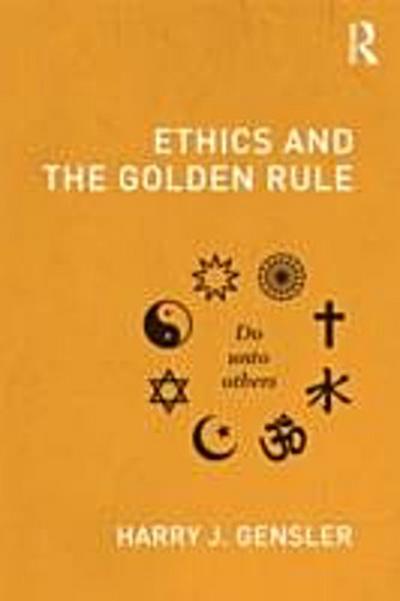 Ethics and the Golden Rule