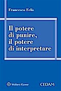 Il Potere di Punire, il Potere di Interpretare