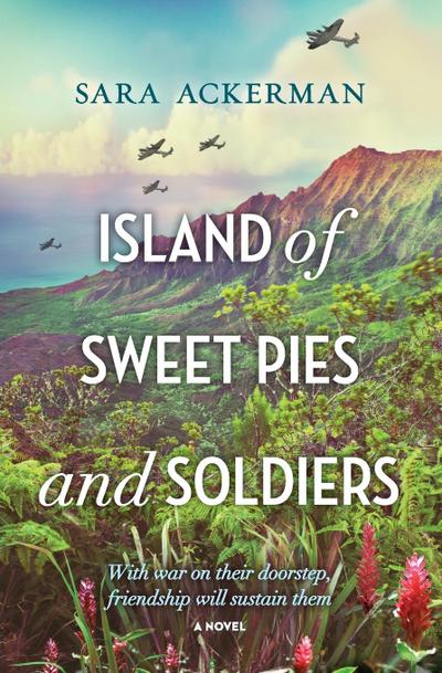 ISLAND OF SWEET PIES & SOLDIER