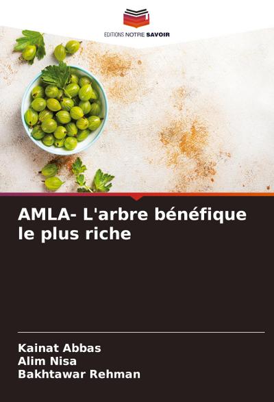 AMLA- L’arbre bénéfique le plus riche