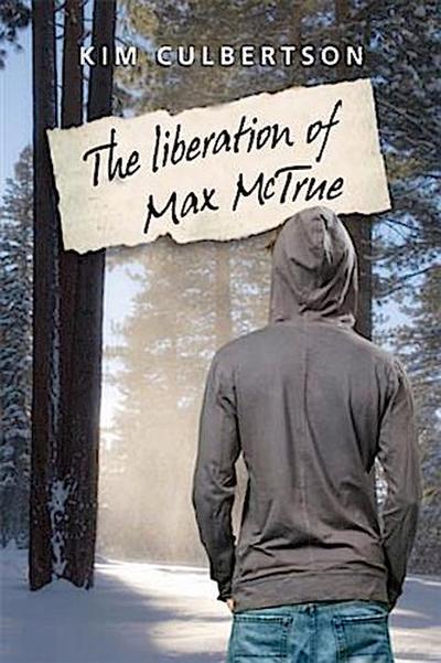Liberation of Max McTrue