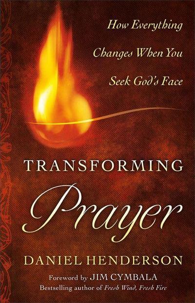 Transforming Prayer
