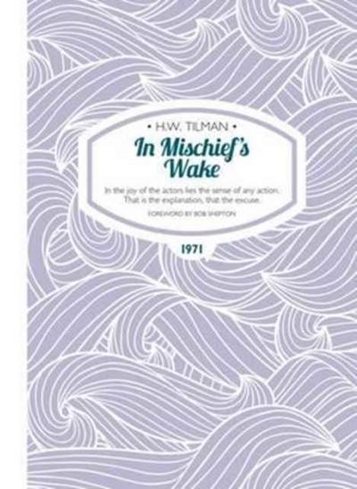 In Mischief’s Wake Paperback
