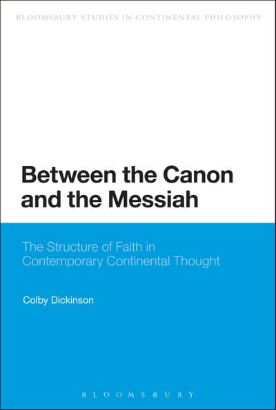 Between the Canon and the Messiah