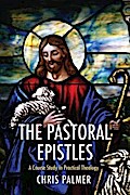 The Pastoral Epistles