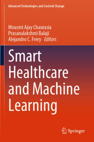 Smart Healthcare and Machine Learning