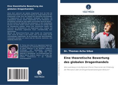 Eine theoretische Bewertung des globalen Drogenhandels