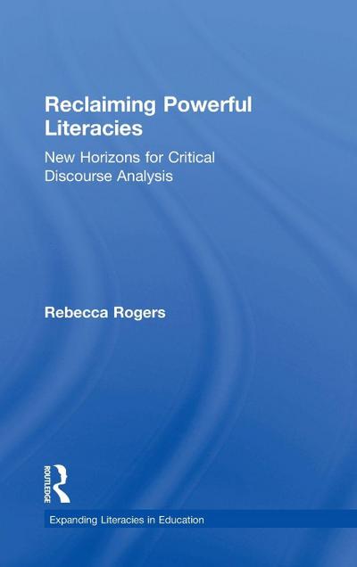 Reclaiming Powerful Literacies