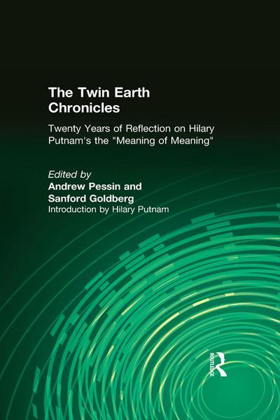 The Twin Earth Chronicles