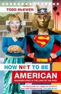 How Not to Be American