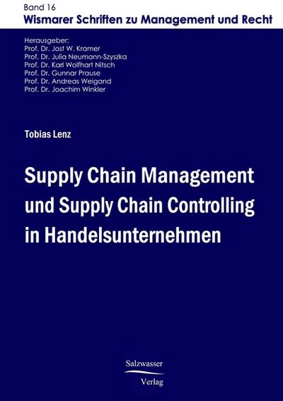 Supply Chain Management und Supply Chain Controlling in Handelsunternehmen