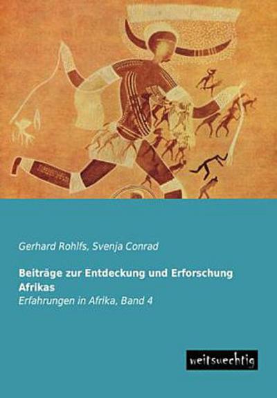 Beiträge zur Entdeckung und Erforschung Afrikas