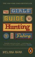 The Girls’ Guide to Hunting and Fishing