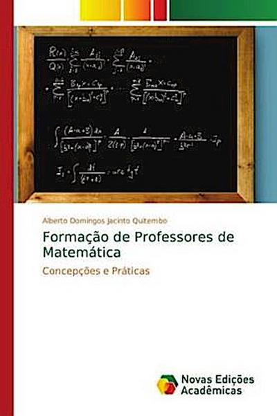 Formação de Professores de Matemática - Alberto Domingos Jacinto Quitembo
