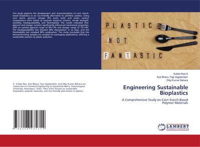 Engineering Sustainable Bioplastics