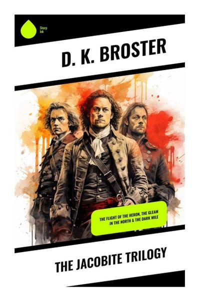 The Jacobite Trilogy