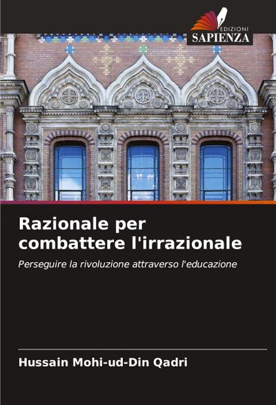 Razionale per combattere l’irrazionale
