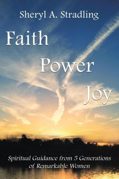 Faith, Power, Joy