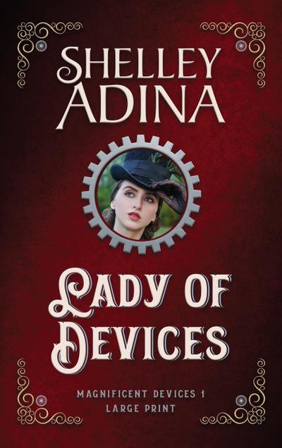 Lady of Devices (Large Print Hardcover)