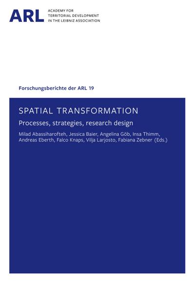 Spatial transformation processes, strategies, research designs