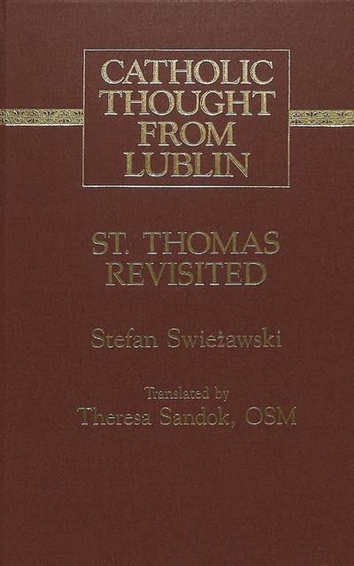 Swiezawski, S: St. Thomas Revisited