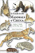 A Guide to the Mammals of China