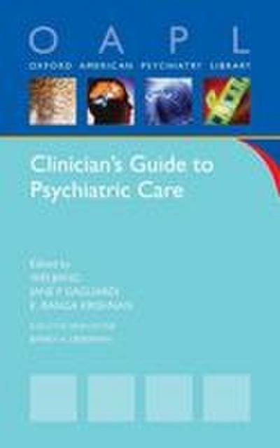 Clinician’s Guide to Pyschiatric Care