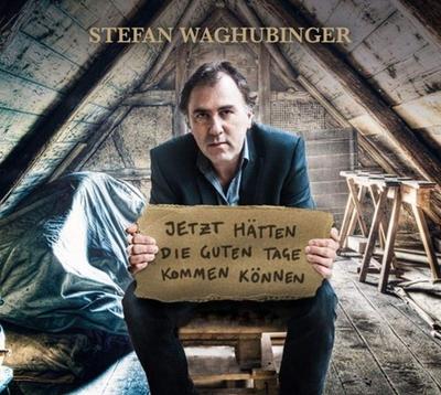 Jetzt Hätten Die Guten Tage Kommen Können