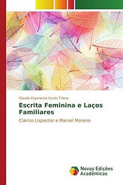 Escrita Feminina e Laços Familiares