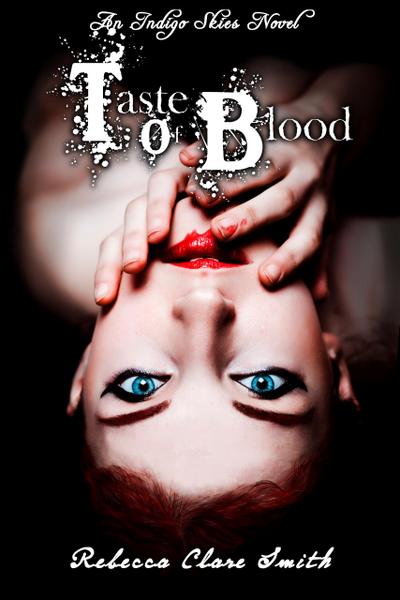 Taste Of Blood (Indigo Skies, #5)