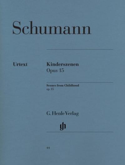 Robert Schumann - Kinderszenen op. 15